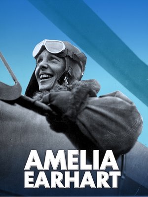 Amelia Earhart - ebook